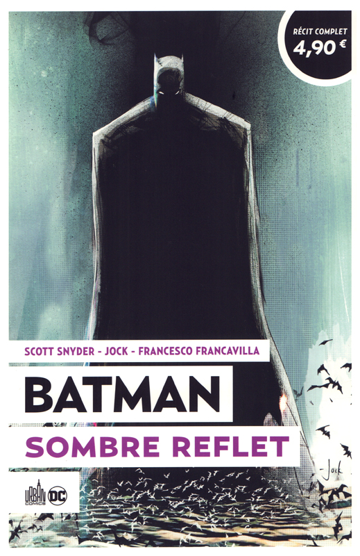 LE MEILLEUR DE BATMAN - BATMAN SOMBRE REFLET