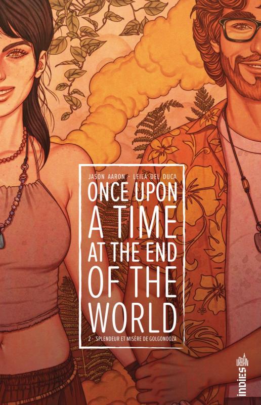 ONCE UPON A TIME AT THE END OF THE WORLD TOME 2