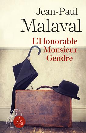 L'HONORABLE MONSIEUR GENDRE