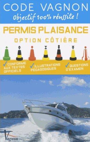 CODE VAGNON - PERMIS PLAISANCE - OPTION COTIERE
