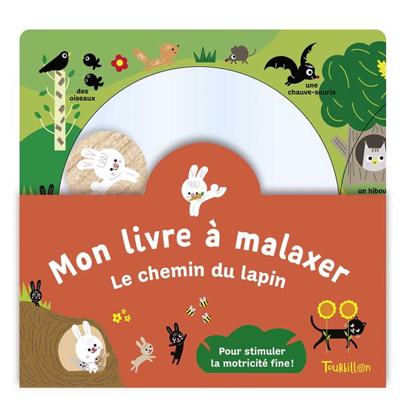 MON LIVRE A MALAXER - LE CHEMIN DU LAPIN