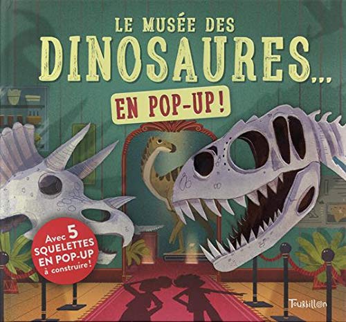 LE MUSEE DES DINOSAURES... EN POP UP !