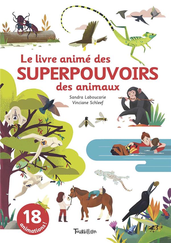 LE LIVRE ANIME DES SUPERPOUVOIRS DES ANIMAUX