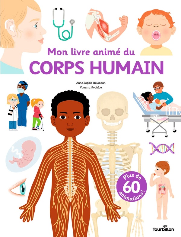 MON LIVRE ANIME DU CORPS HUMAIN