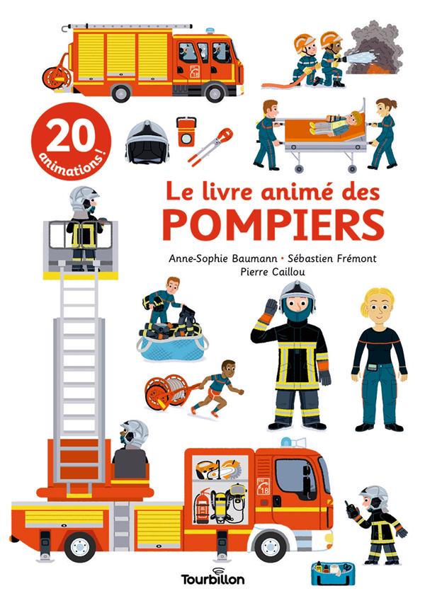 LE LIVRE ANIME DES POMPIERS