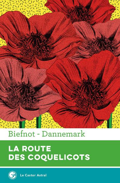 LA ROUTE DES COQUELICOTS