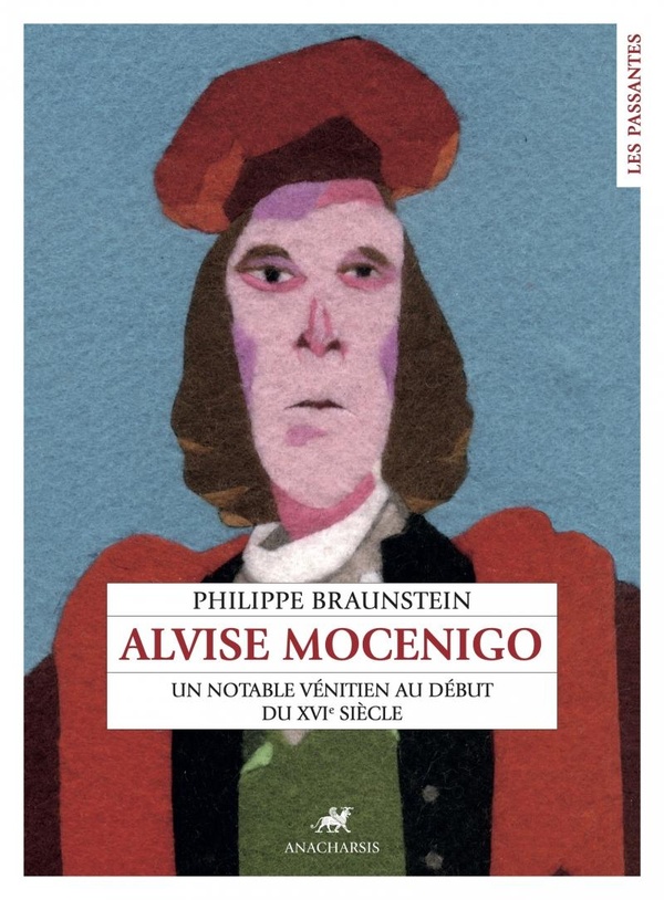 ALVISE MOCENIGO DALLE GIOIE - UN NOTABLE VENITIEN AU DEBUT D