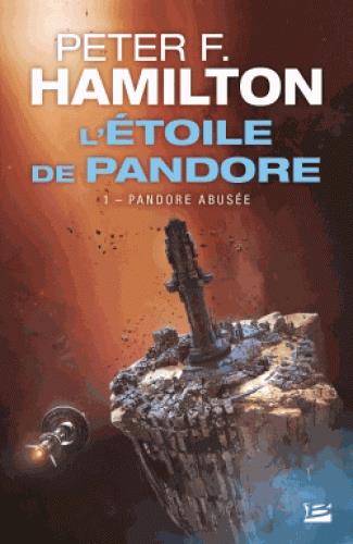 L'ETOILE DE PANDORE, T1 : PANDORE ABUSEE