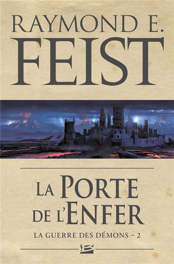 LA GUERRE DES DEMONS, T2 : LA PORTE DE L'ENFER