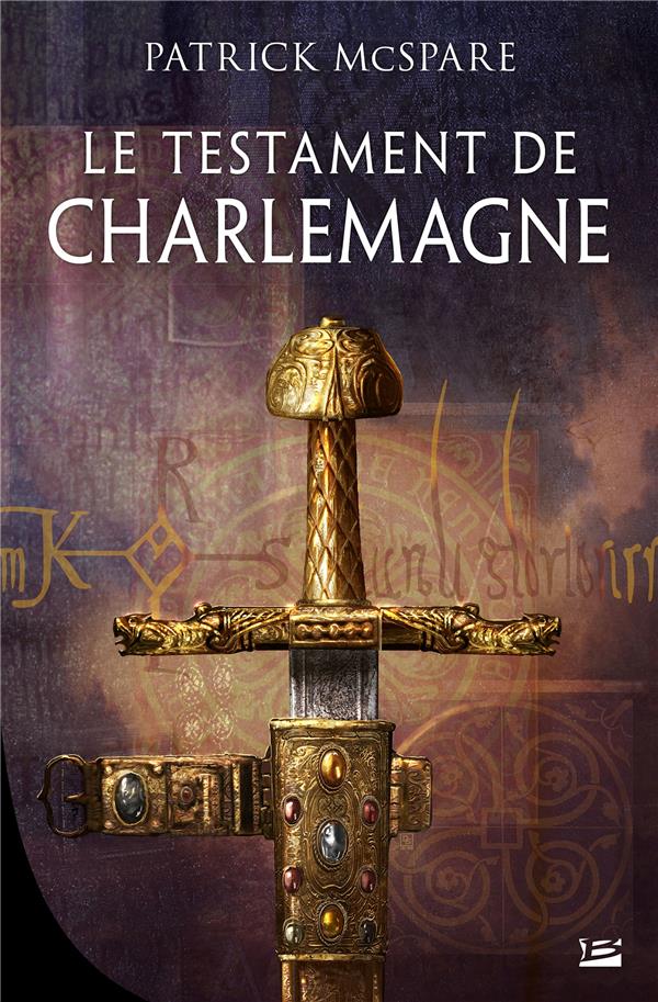 LE TESTAMENT DE CHARLEMAGNE