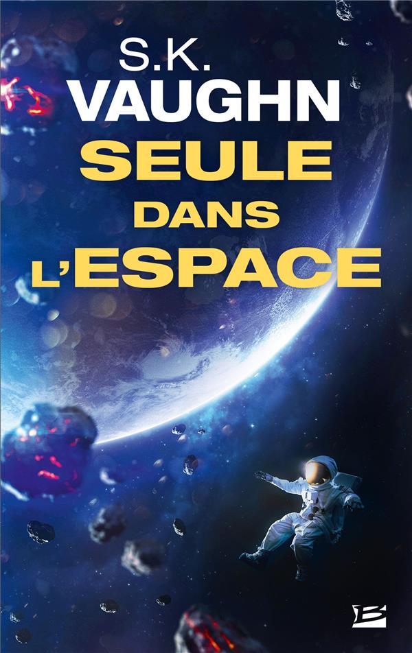 SEULE DANS L'ESPACE