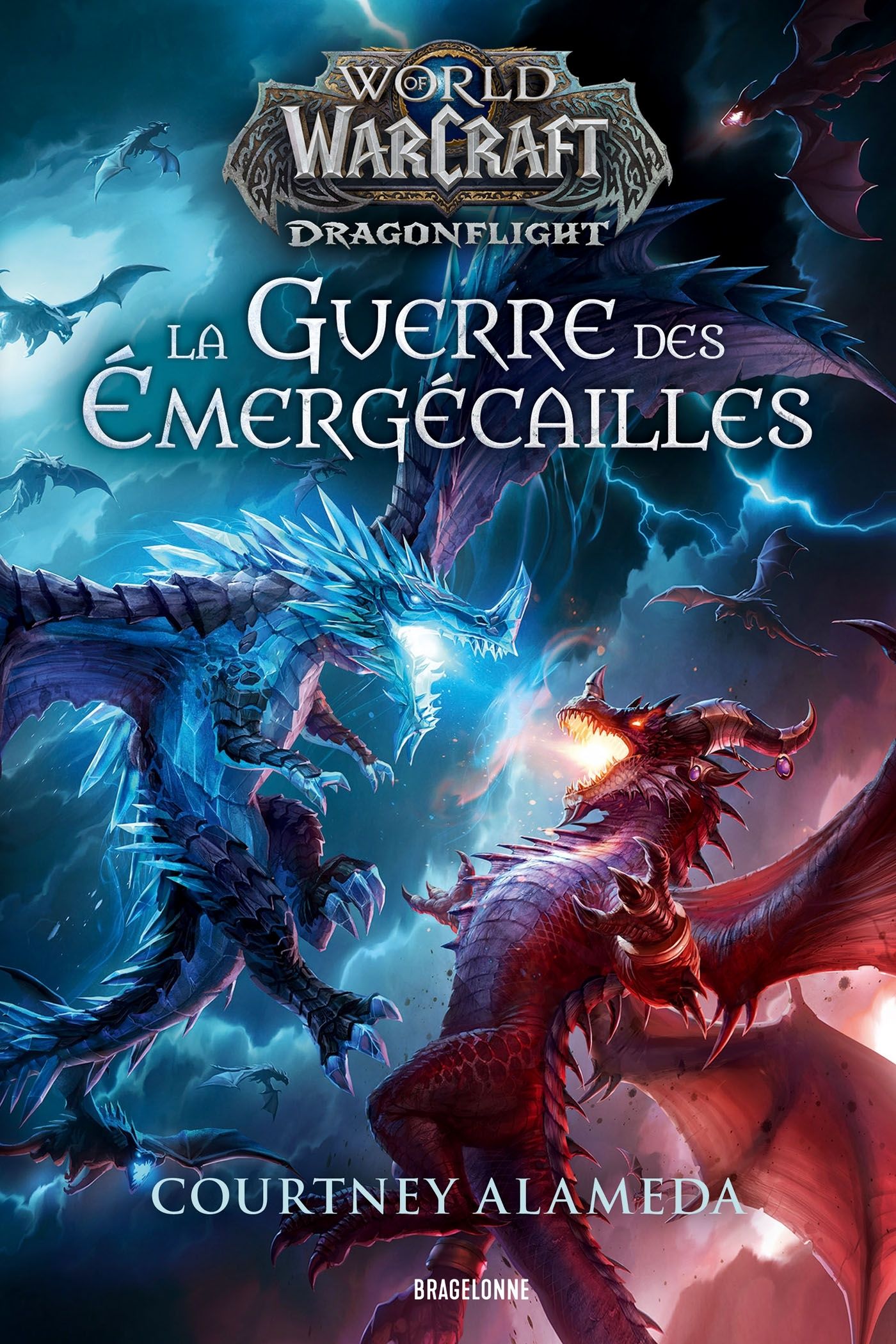 WORLD OF WARCRAFT : LA GUERRE DES EMERGECAILLES