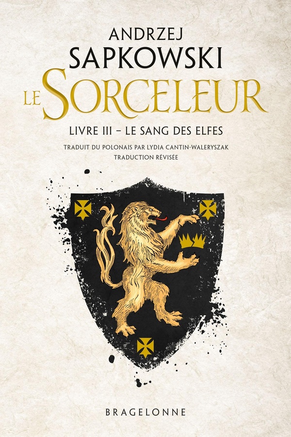 SORCELEUR (WITCHER), T3 : LE SANG DES ELFES (TRADUCTION REVISEE)
