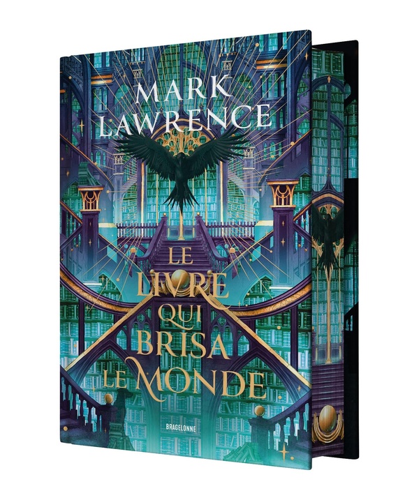 LA TRILOGIE DE LA BIBLIOTHEQUE, T2 : LE LIVRE QUI BRISA LE MONDE