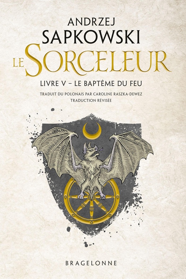 SORCELEUR (WITCHER), T5 : LE BAPTEME DU FEU (TRADUCTION REVISEE)