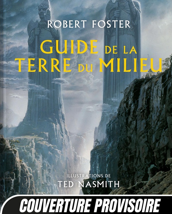 GUIDE DE LA TERRE DU MILIEU