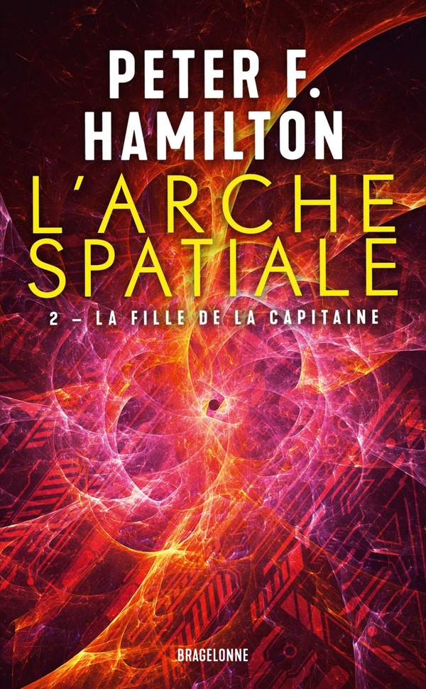 L'ARCHE SPATIALE, T2 : LA FILLE DE LA CAPITAINE