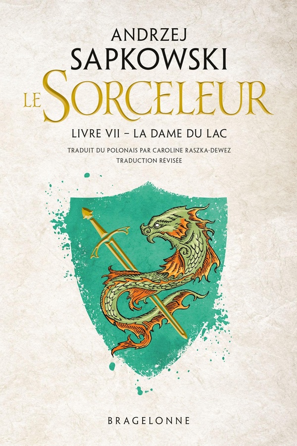 SORCELEUR (WITCHER), T7 : LA DAME DU LAC (TRADUCTION REVISEE)