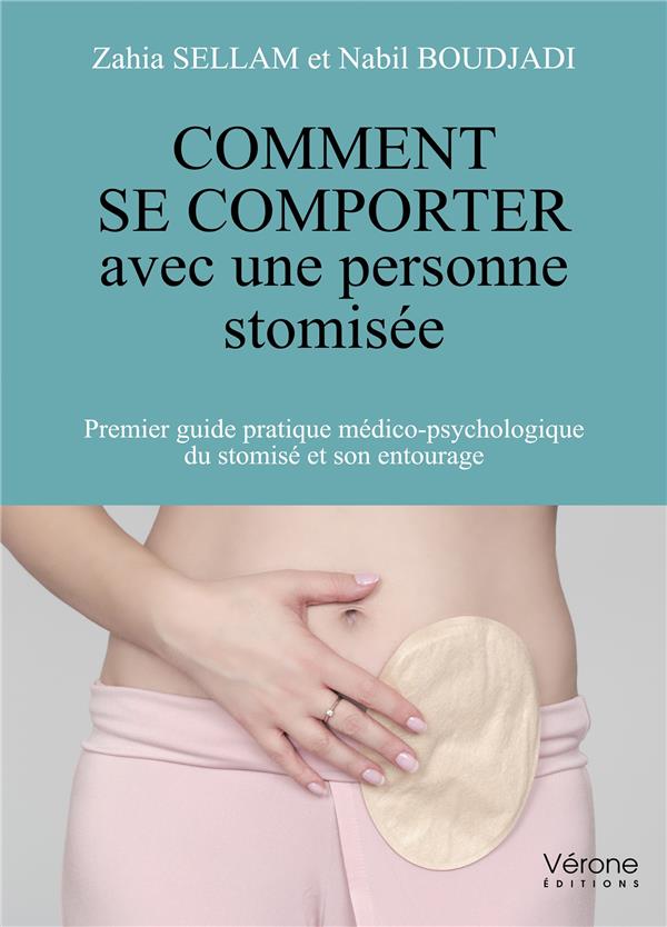 COMMENT SE COMPORTER AVEC UNE PERSONNE STOMISEE
