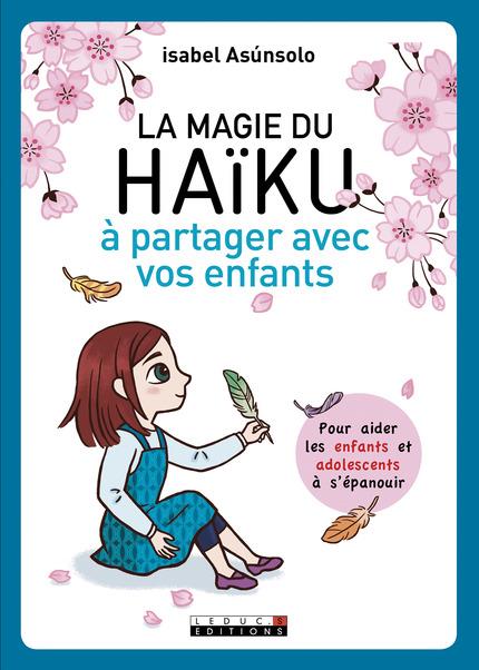 LA MAGIE DU HAIKU