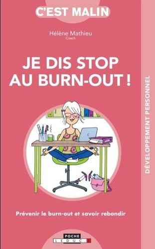 JE DIS STOP AU BURN-OUT !