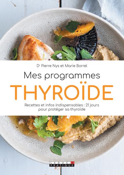 MES PROGRAMMES THYROIDE