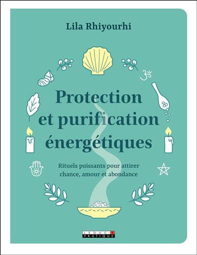 COFFRET MES RITUELS DE PROTECTION ENERGETIQUE