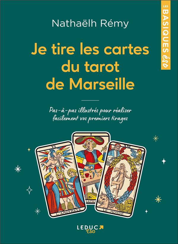JE TIRE LES CARTES DU TAROT DE MARSEILLE