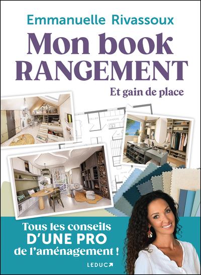 MON BOOK RANGEMENT ET GAIN DE PLACE - TOUS LES CONSEILS D'UNE PRO DE L'AMENAGEMENT !