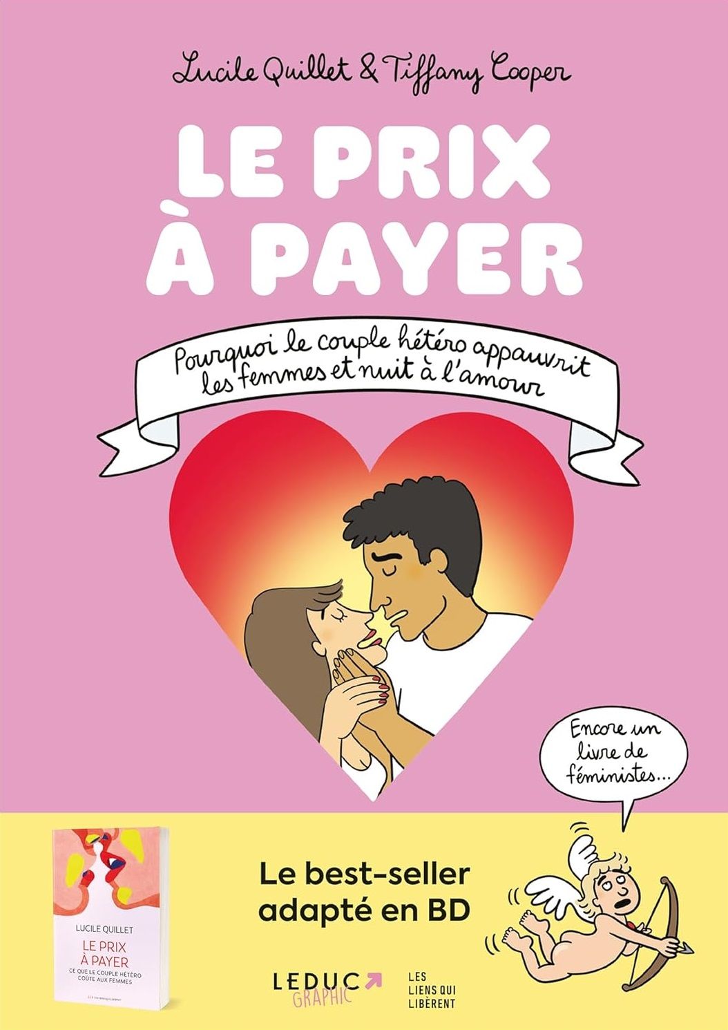 LE PRIX A PAYER - POURQUOI LE COUPLE HETERO APPAUVRIT LES FEMMES ET NUIT A L'AMOUR