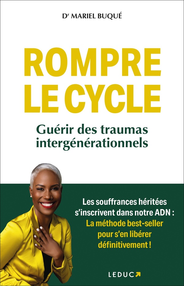 ROMPRE LE CYCLE - GUERIR DES TRAUMAS INTERGENERATIONNELS