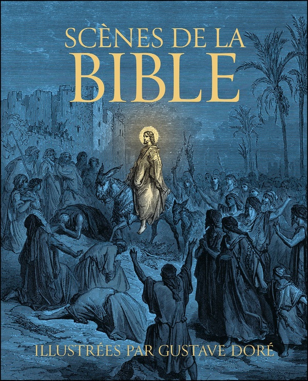 SCENES DE LA BIBLE