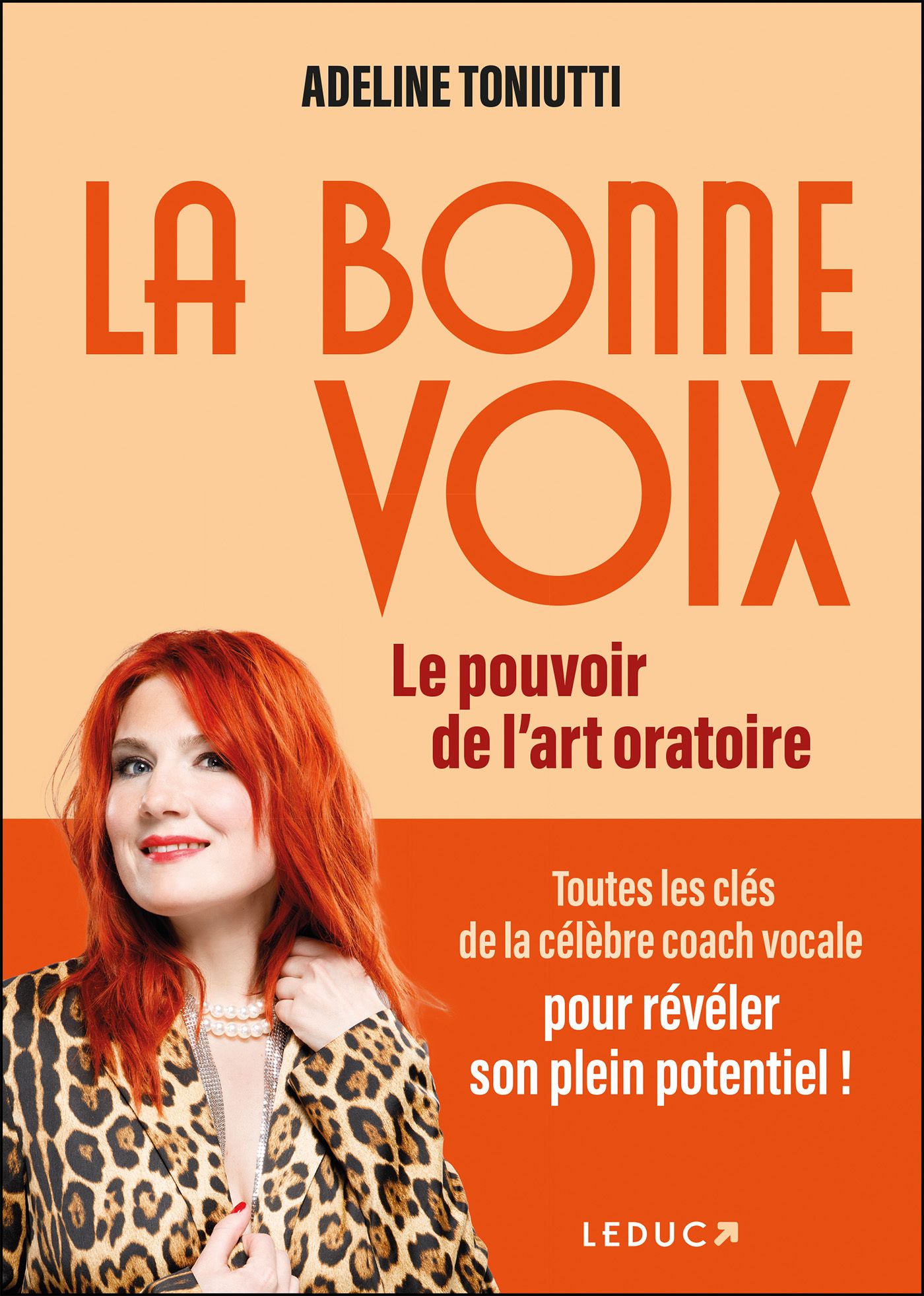 LA BONNE VOIX - LE POUVOIR DE L'ART ORATOIRE