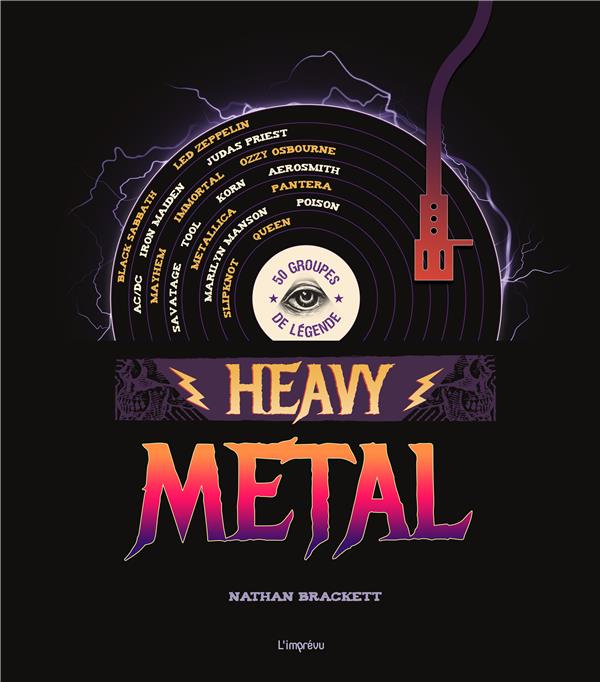 HEAVY METAL. 50 GROUPES DE LEGENDE