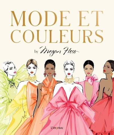 MODE ET COULEURS BY MEGAN HESS