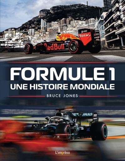 FORMULE 1 - UNE HISTOIRE MONDIALE