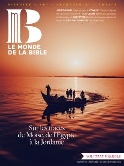 MONDE DE LA BIBLE - SEPTEMBRE 2024 N  250