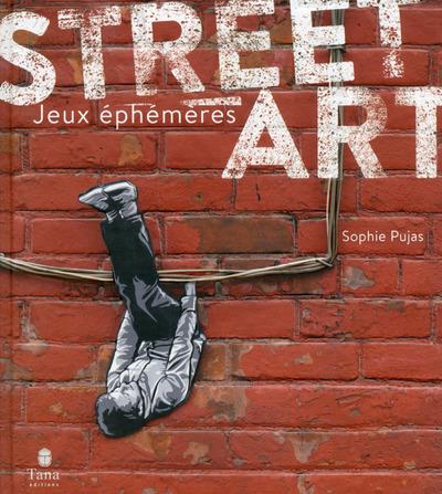 STREET ART - TOME 2