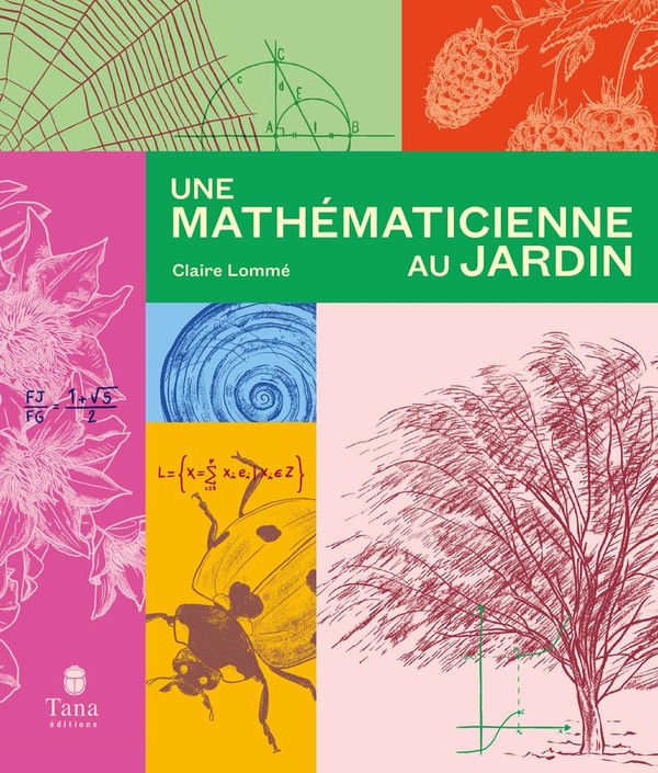 UNE MATHEMATICIENNE AU JARDIN