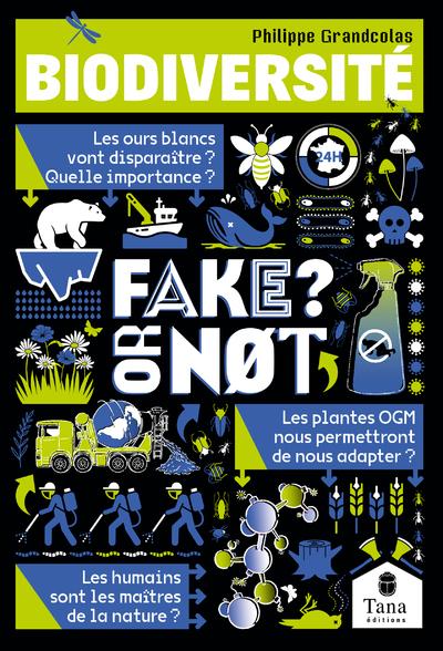 FAKE OR NOT - BIODIVERSITE