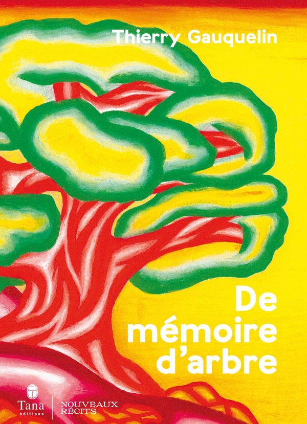 DE MEMOIRE D'ARBRE