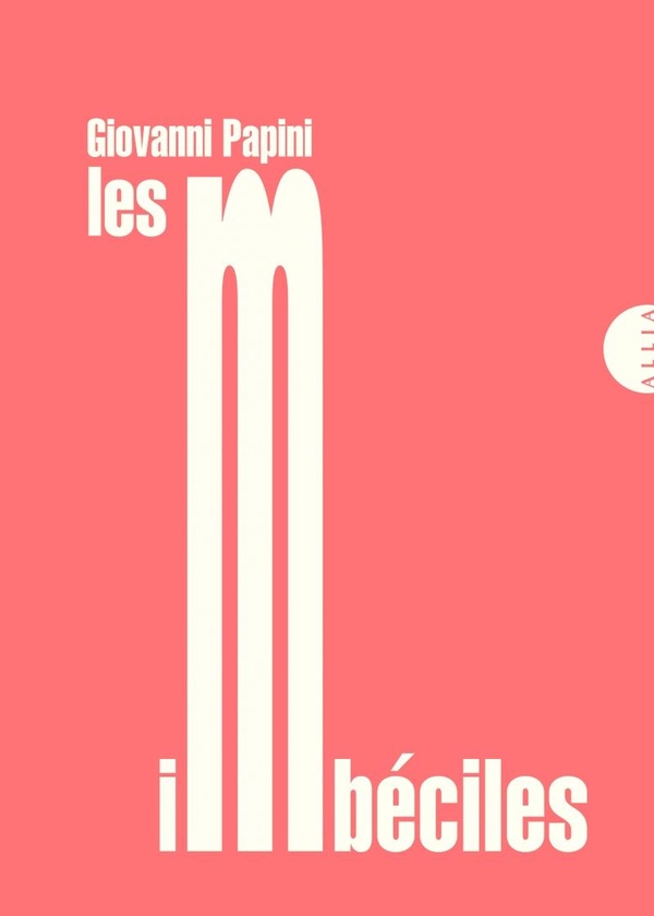 LES IMBECILES