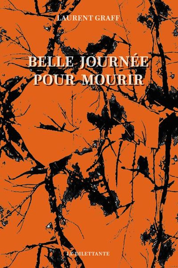 BELLE JOURNEE POUR MOURIR