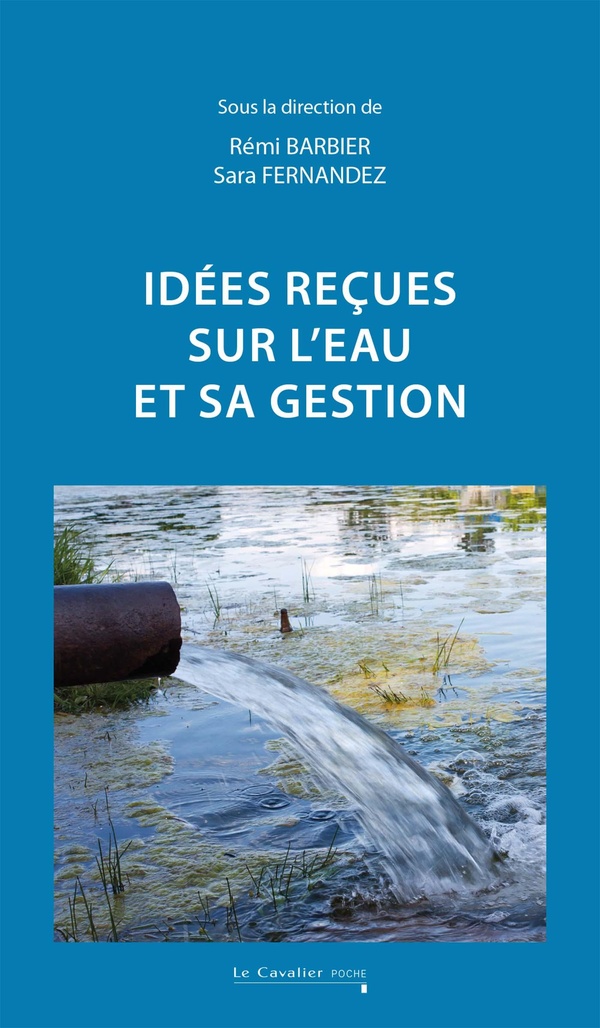 IDEES RECUES SUR L'EAU ET SA GESTION