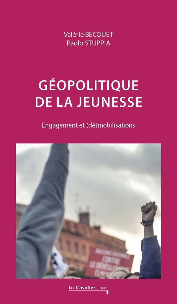 GEOPOLITIQUE DE LA JEUNESSE - ENGAGEMENT ET (DE)MOBILISATIONS