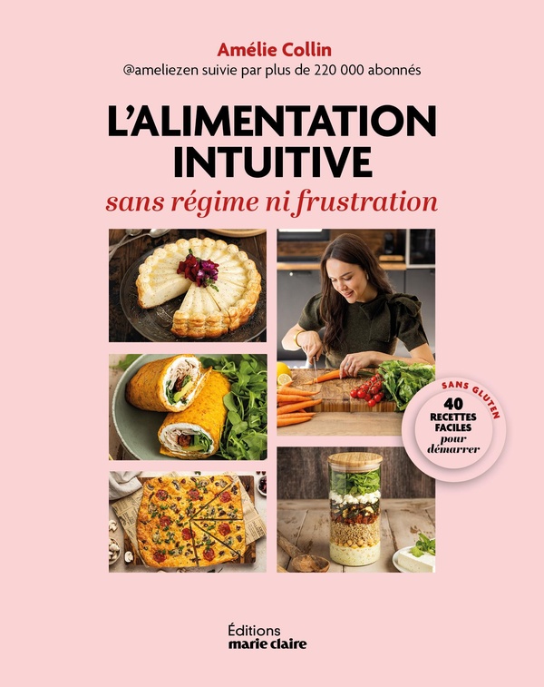 L'ALIMENTATION INTUITIVE - PERDRE DU POIDS SANS REGIME NI FRUSTRATION