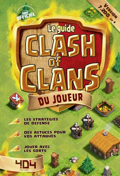 LE GUIDE CLASH OF CLANS DU JOUEUR