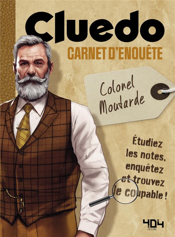 CLUEDO - LE CARNET D'ENQUETE DU COLONEL MOUTARDE