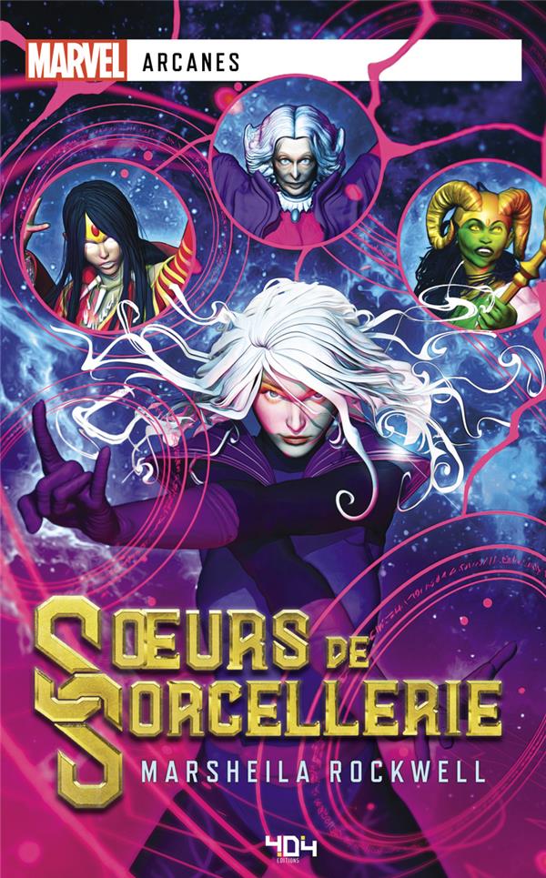 MARVEL ARCANES - SOEURS DE SORCELLERIE