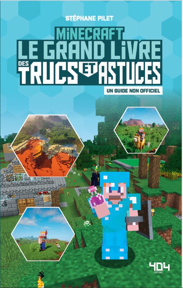 MINECRAFT - LE GRAND LIVRE DES TRUCS ET ASTUCES